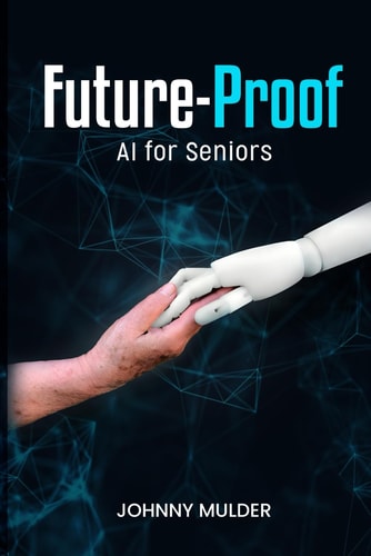 Future-Proof AI for Seniors