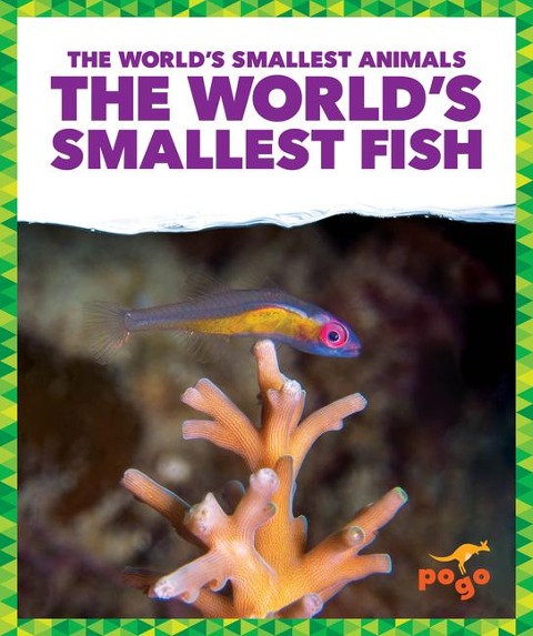 The Worlds Smallest Fish