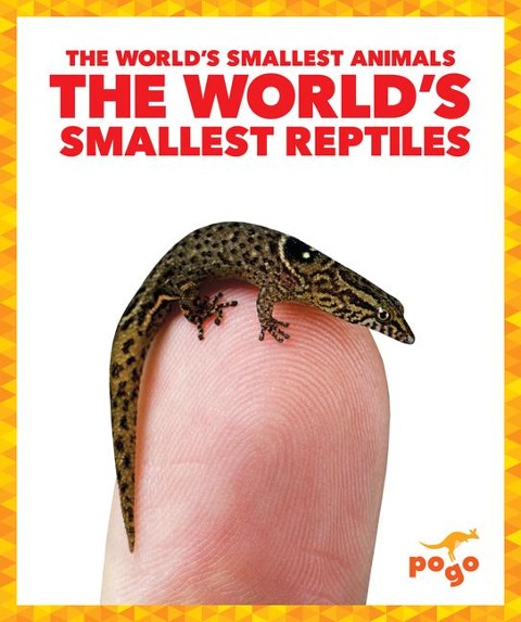 The Worlds Smallest Reptiles