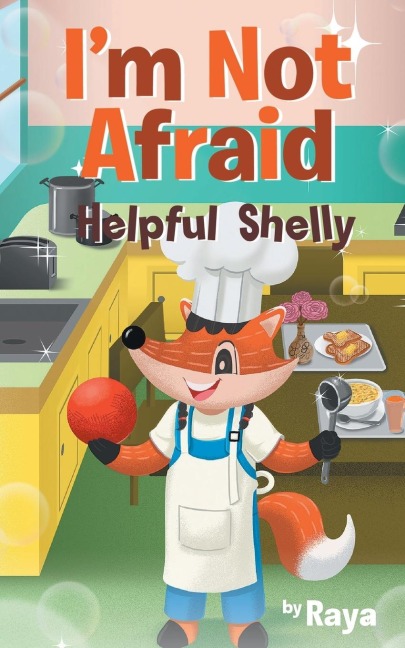 Im Not Afraid: Helpful Shelly