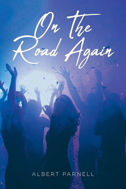 On The Road Again: A TRUCK DRIVER'S HIGHWAY TO NATIONAL TRIAL LAW AND BUSINESS SUCCESS
