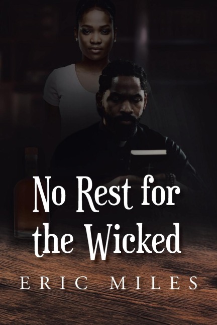 No Rest for the Wicked