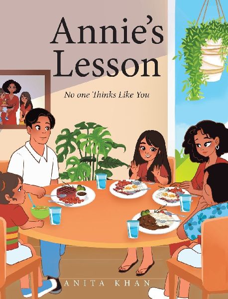 Annies Lesson: No one Thinks Like You