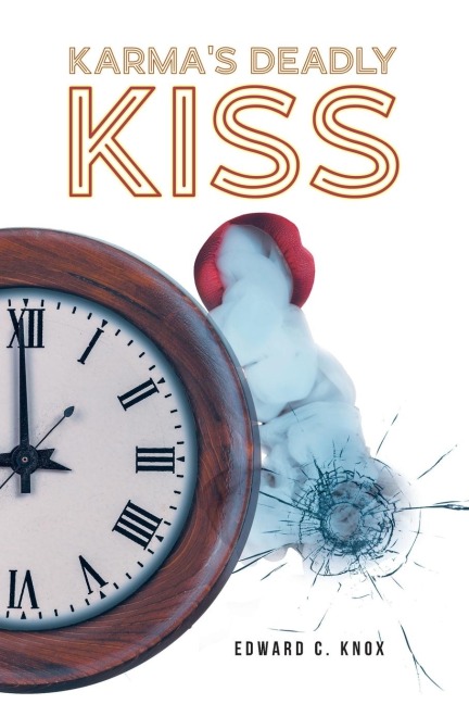 Karmas Deadly Kiss