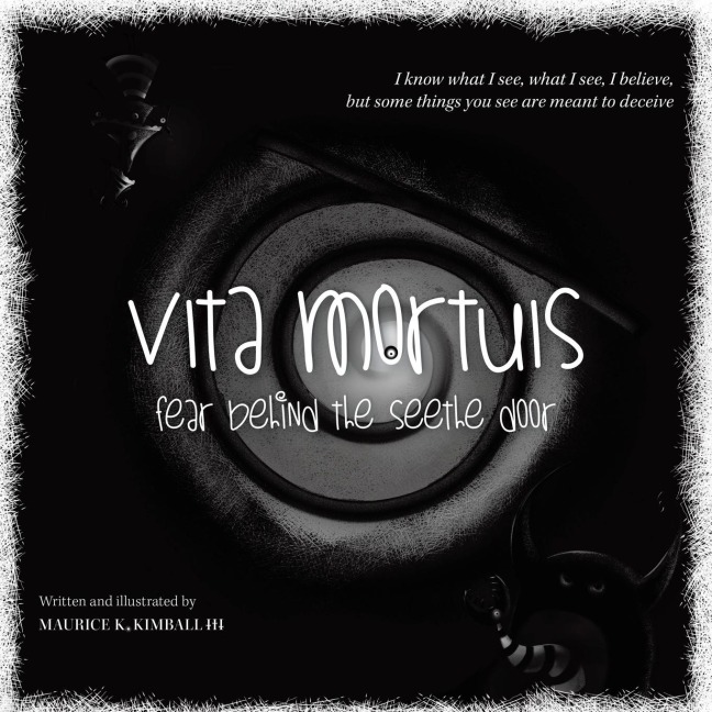 VITA MORTUIS: Fear Behind The Seethe Door