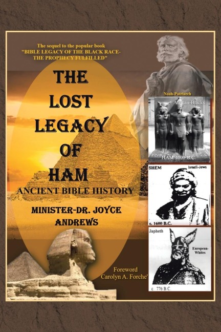 THE LOST LEGACY OF HAM: ANCIENT BIBLE HISTORY