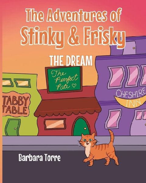 The Adventures of Stinky and Frisky: The Dream