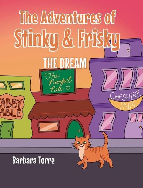 The Adventures of Stinky and Frisky: The Dream
