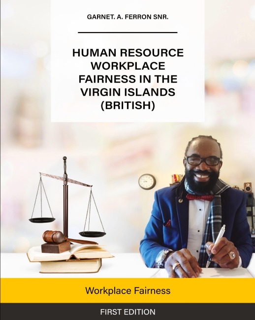 Human Resource Workplace Fairness in The Virgin Islands (British): Workplace Fairness