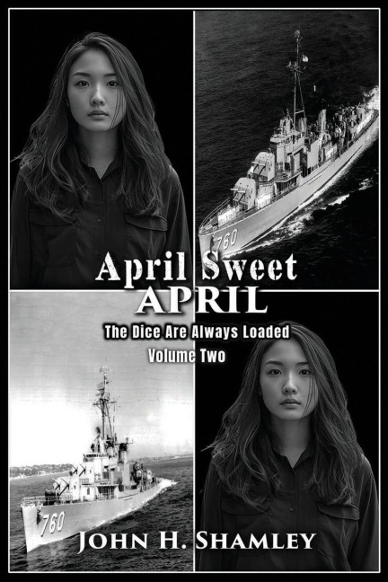 April Sweet April - Volume Two: The Dice Are Always Loaded