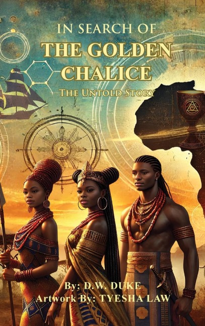 In Search of The Golden Chalice: The Untold Story