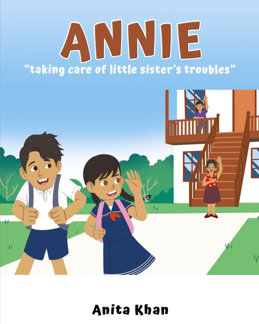 Annie "taking care of little sister's troubles"