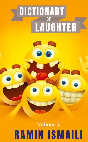 Dictionary of Laughter: Volume 2