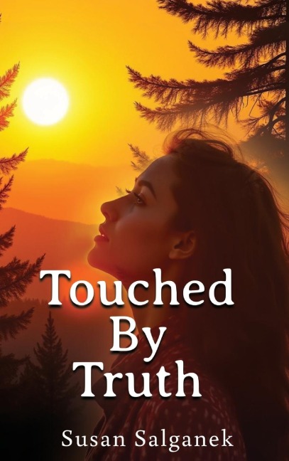 Touched By Truth