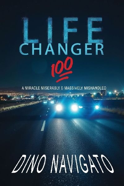 Life Changer 100: A Miracle Miserably & Massively Mishandled