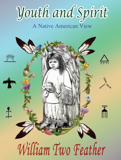 Youth and Spirit: A Native American View
