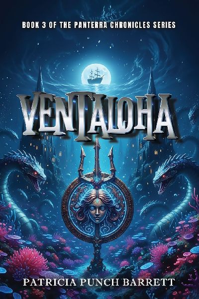 VENTALOHA: Book 3 of The Panterra Chronicles Series