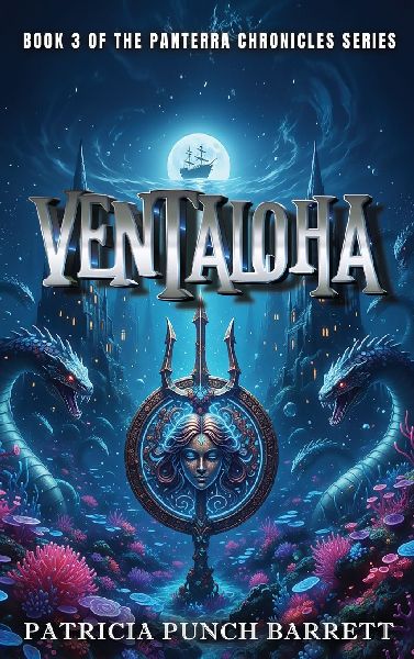 VENTALOHA: Book 3 of The Panterra Chronicles Series