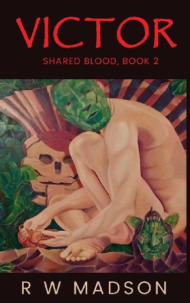 Victor: Shared Blood, Book 2