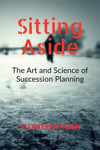 Sitting Aside The Art and Science of Succession Planning