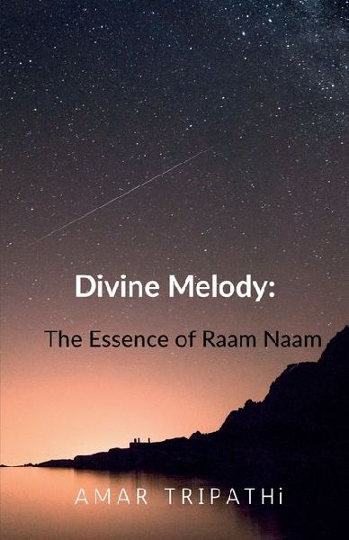 Divine Melody: The Essence of Raam Naam