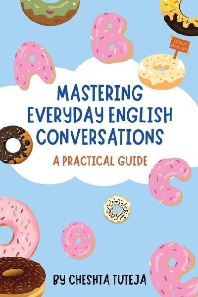 Mastering Everyday English Conversations: A Practical Guide