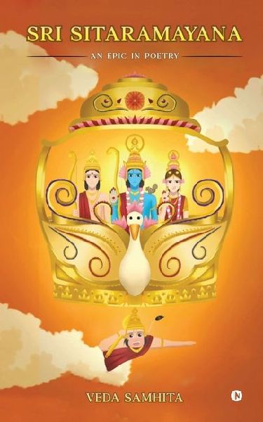 Sri SitaRamayana: An epic in poetry