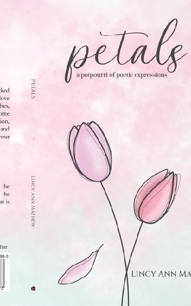 Petals: A potpourri of poetic expressions