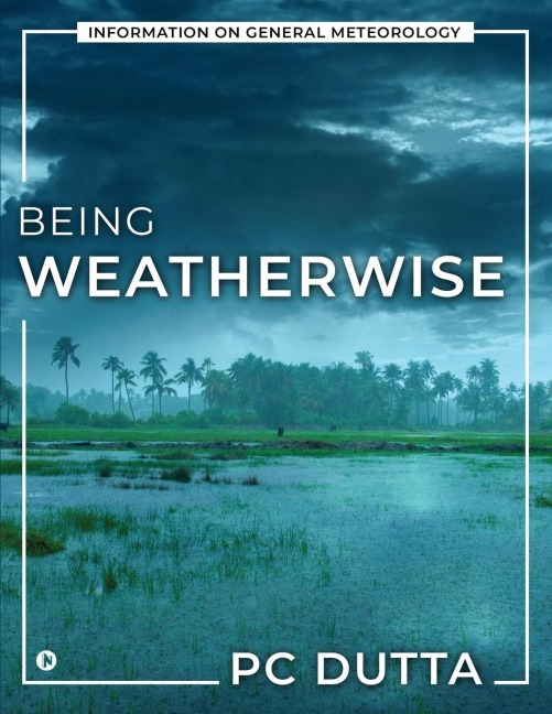 Being Weatherwise: Information on General Meteorology