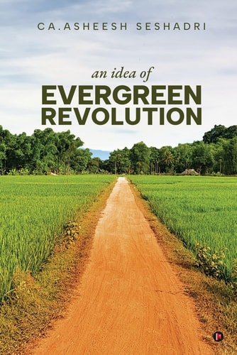 An Idea of Evergreen Revolution The Way to Suvarn Bharath