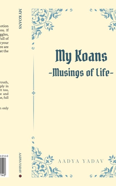 My Koans: Musings Of Life