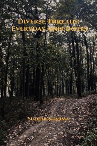 DIVERSE THREADS Everyday Anecdotes