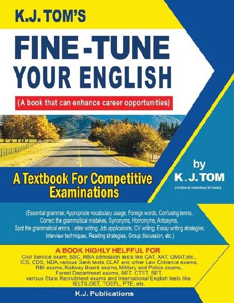 Fine-tune Your English: For Competitive Examinations