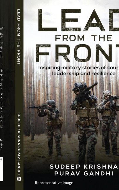 Lead from the Front: Inspiring military stories of courage, leadership and resilience