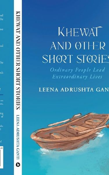 Khewat and Other Short Stories: Ordinary People Lead Extraordinary Lives