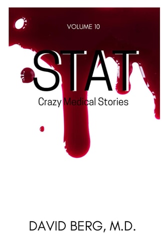 Stat Crazy Medical Stories: Volume 10