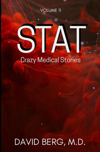 Stat Crazy Medical Stories: Volume 11