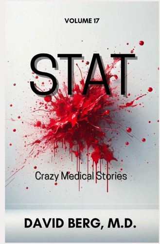 Stat Crazy Medical Stories: Volume 17