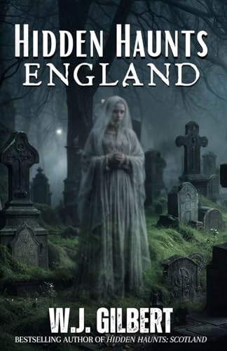 Hidden Haunts England