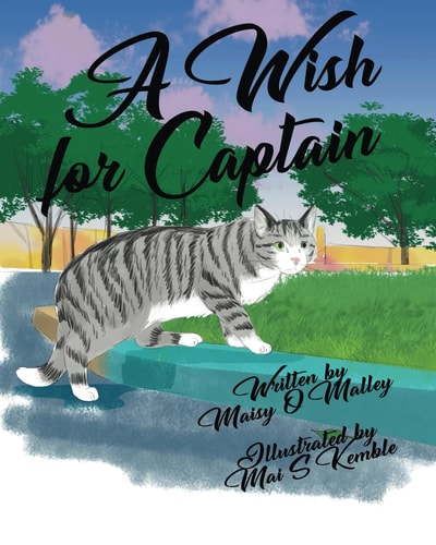 A Wish for Captain Helping Kids Cope with Grief with an Uplifting Tale of Pets, Loss, and Healing