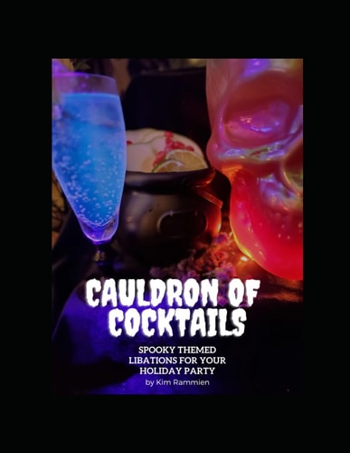 Cauldron of Cocktails Spooky Themed Libations for Your Holiday Party