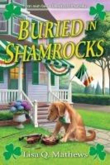Buried in Shamrocks: An Irish Bed & Breakfast Mystery