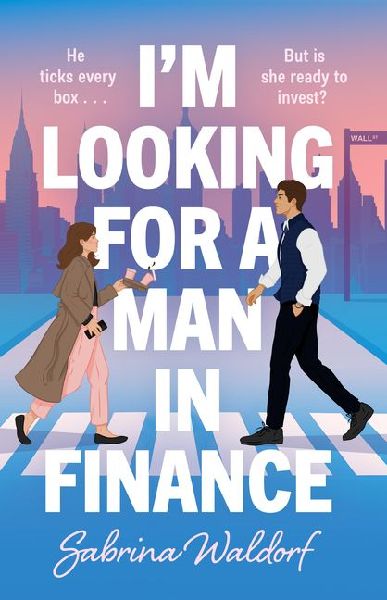 Im Looking for a Man in Finance