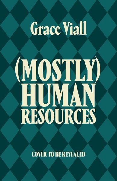 (Mostly) Human Resources