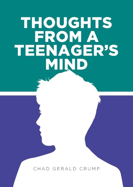 Thoughts from a Teenagers Mind