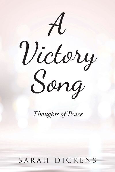 A Victory Song: Thoughts of Peace