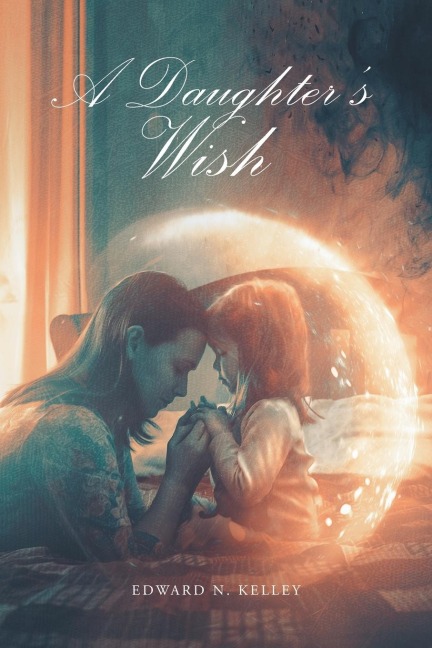 A Daughters Wish