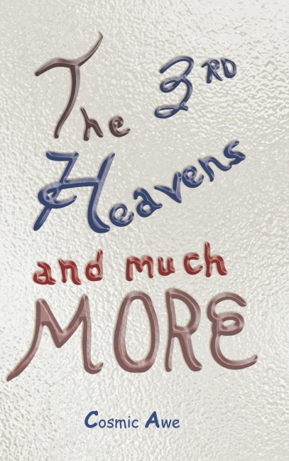The 3rd Heavens and Much MORE