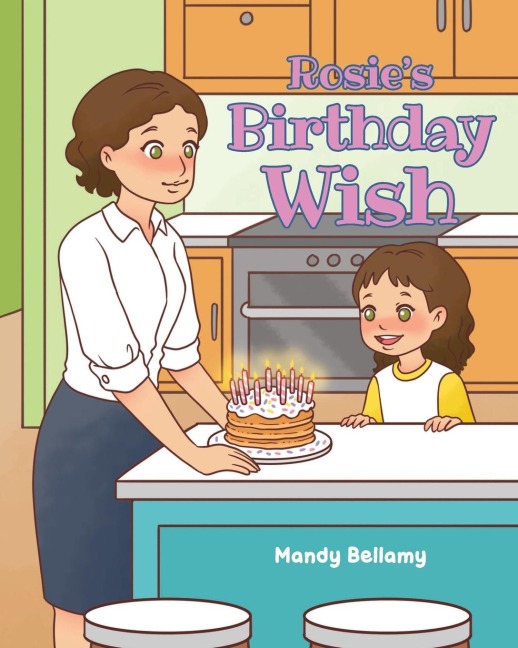 Rosies Birthday Wish