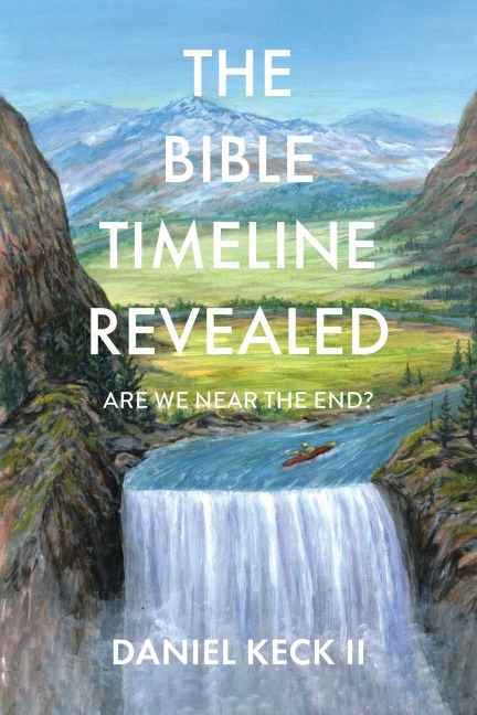 The Bible Timeline Revealed: Are We near the End?